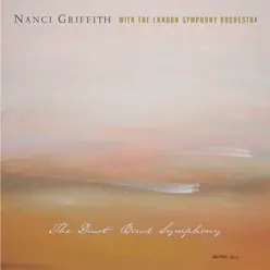 The Dustbowl Symphony - Nanci Griffith