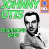 Telephone Baby (Digitally Remastered) - Single, 2011
