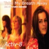 Take My Breath Away - EP