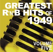 Greatest R&B Hits of 1949, Vol. 5