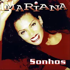 Sonhos - Mariana Sonhos - Mariana