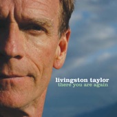 Livingston Taylor - Wish I Were a Cowboy