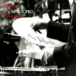 Benny Velarde & Super Combo - Baila Mi Guaguanco