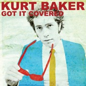 Kurt Baker - Cruel To Be Kind (Brinsley Shwarz cover)