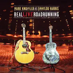 Real Live Roadrunning - Emmylou Harris