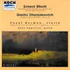 Stream & download Bloch: Baal Shem - Shostakovich: Sonata for Violin and Piano, Op. 134