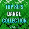 Top 80's Dance Collection, Vol. 2, 2010