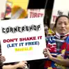 Don't Shake It (Let It Free) - Single album lyrics, reviews, download