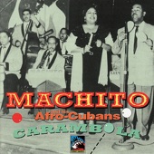 Machito & His Afro-Cubans - Tanga