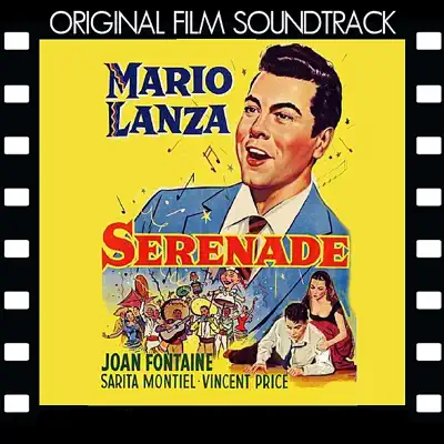 Serenade (Original Film Soundtrack) - Mario Lanza Serenade (Original Film Soundtrack) - Mario Lanza