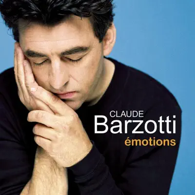 Émotions - Claude Barzotti