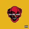 Killing Joke album lyrics, reviews, download