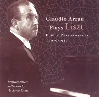 Liszt: Piano Sonata in B Minor - Annees De Pelerinage - Ballade No. 2 - Transcendental Etude No. 10 (Arrau) (1970-1981) by Claudio Arrau album reviews, ratings, credits