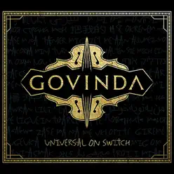 Universal On Switch - Los Govinda Universal On Switch - Los Govinda