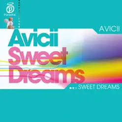 Sweet Dreams - EP - Avicii