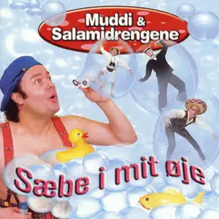ladda ner album Muddi & Salamidrengene - Sæbe I Mit Øje