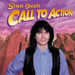 Call to Action - Stan Bush