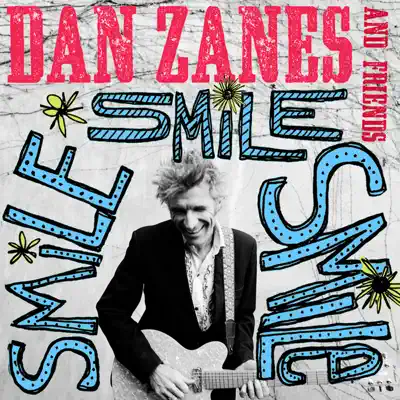 Smile Smile Smile - Dan Zanes