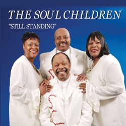 Soul Children - I'll Understand