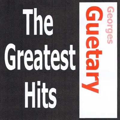 Georges Guétary - The greatest hits - Georges Guétary