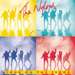 Four On the Floor - The Nylons