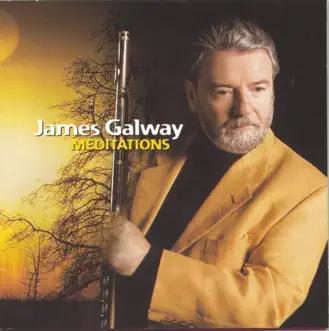 Meditations by James Galway album reviews, ratings, credits