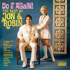 Do It Again - The Best of Jon & Robin, 2006