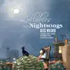 Lullabies & Night Songs album lyrics, reviews, download