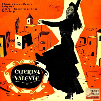 Vintage Pop No. 146 - EP: O Mama, O mama, O Mamajo - EP - Caterina Valente