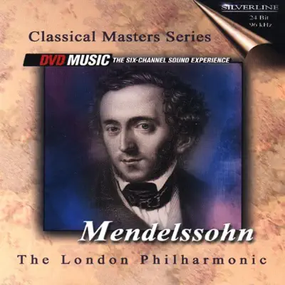 Classical Masters Series - Mendelssohn - London Philharmonic Orchestra