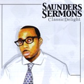 Saunders Sermons - In A Sentimental Mood