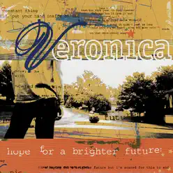 Hope for a Brighter Future: - Veronica Hope for a Brighter Future: - Veronica