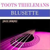 Bluesette : Jazz Series (50 Original Tracks - Digitally Remastered) artwork