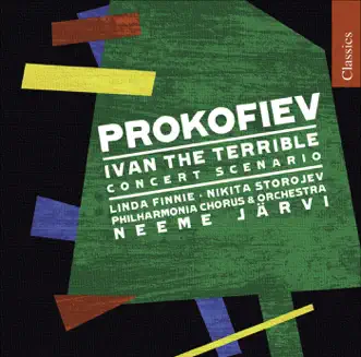 Prokofiev: Ivan the Terrible (Concert Scenario) by Philharmonia Chorus, Neeme Järvi & Philharmonia Orchestra album reviews, ratings, credits