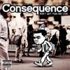 Consequence - The Good, The Bad, The Ugly (feat. Kanye West)
