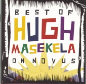 The Best of Hugh Masekela On Novus