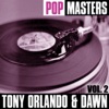 Pop Masters: Tony Orlando & Dawn, Vol. 2, 2005