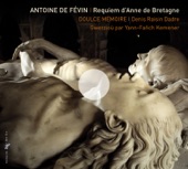 de Févin: Requiem d'Anne de Bretagne artwork