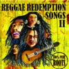 Reggae Redemptions Songs II