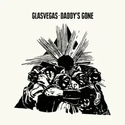 Daddy's Gone - EP - Glasvegas