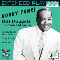 Honky Tonk! - EP - Bill Doggett Honky Tonk! - EP - Bill Doggett