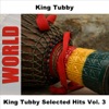 King Tubby Selected Hits (Vol. 3)