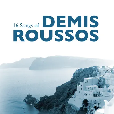 16 Songs of Demis Roussos - Demis Roussos