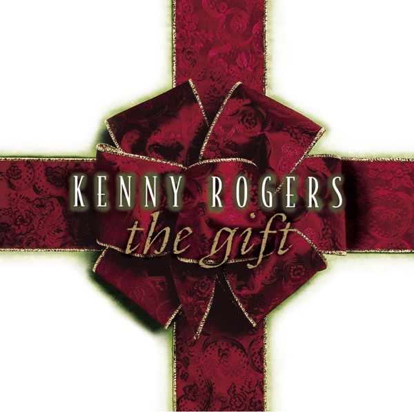The Gift - Kenny Rogers