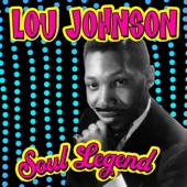 Lou Johnson - Reach Out For Me
