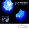 Everyday I Do - Remixes, Vol. 1