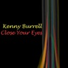 Kenny Burrell - Yes Baby