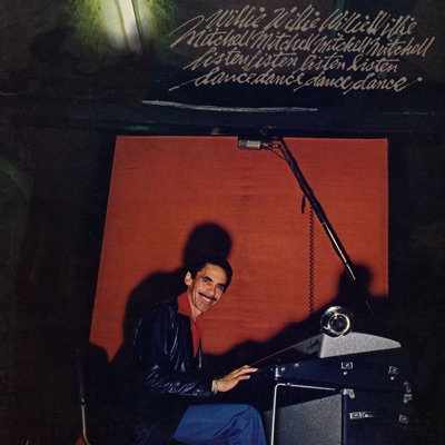 Willie...Listen...Dance - Willie Mitchell