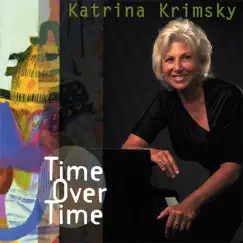 Time Over Time by Katrina Krimsky album reviews, ratings, credits