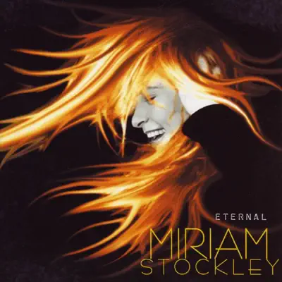 Eternal - Miriam Stockley